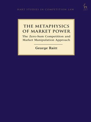 cover image of The Metaphysics of Market Power